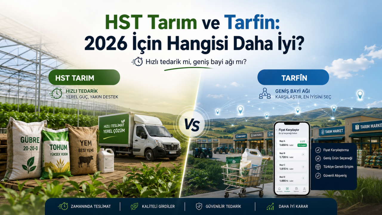 HST Tarım mı Tarfin mi? 2026 Karşılaştırması